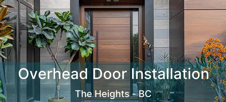  Overhead Door Installation The Heights - BC