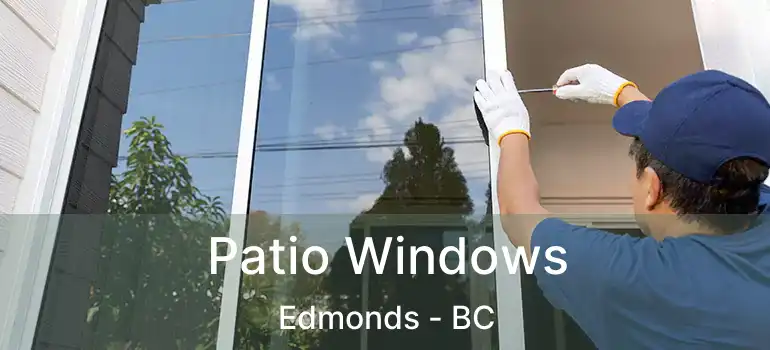  Patio Windows Edmonds - BC