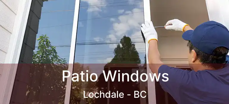  Patio Windows Lochdale - BC