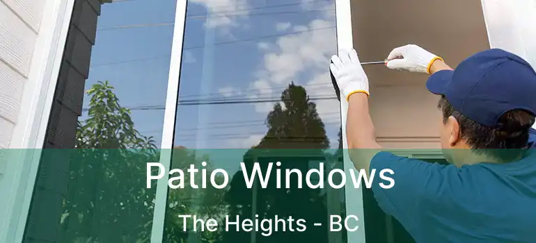  Patio Windows The Heights - BC