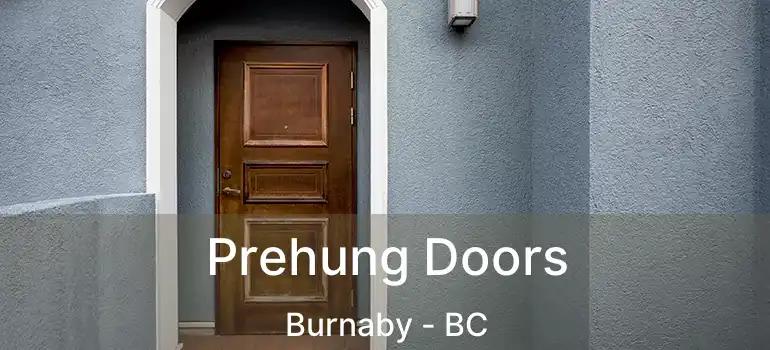  Prehung Doors Burnaby - BC