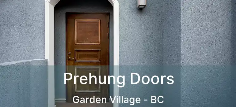  Prehung Doors Garden Village - BC