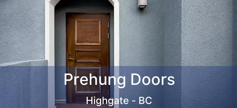  Prehung Doors Highgate - BC