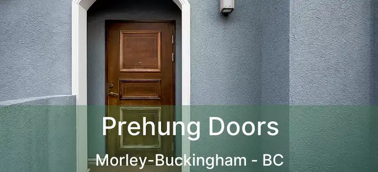  Prehung Doors Morley-Buckingham - BC