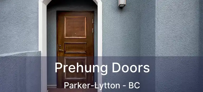  Prehung Doors Parker-Lytton - BC