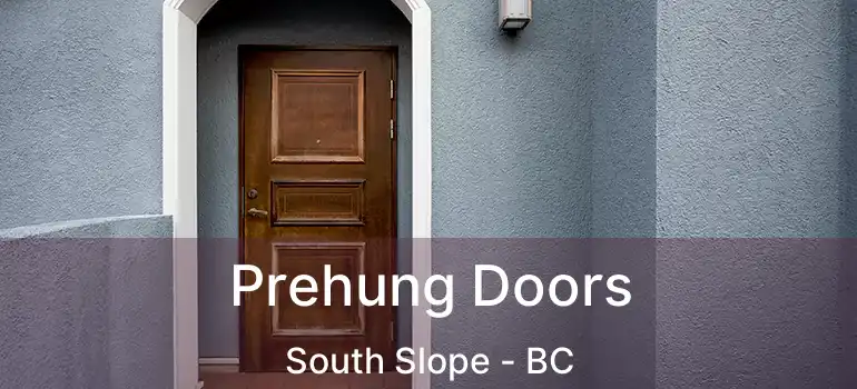  Prehung Doors South Slope - BC