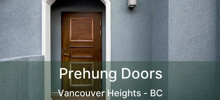  Prehung Doors Vancouver Heights - BC