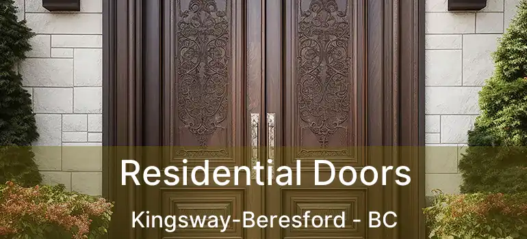  Residential Doors Kingsway-Beresford - BC