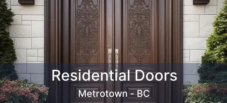  Residential Doors Metrotown - BC