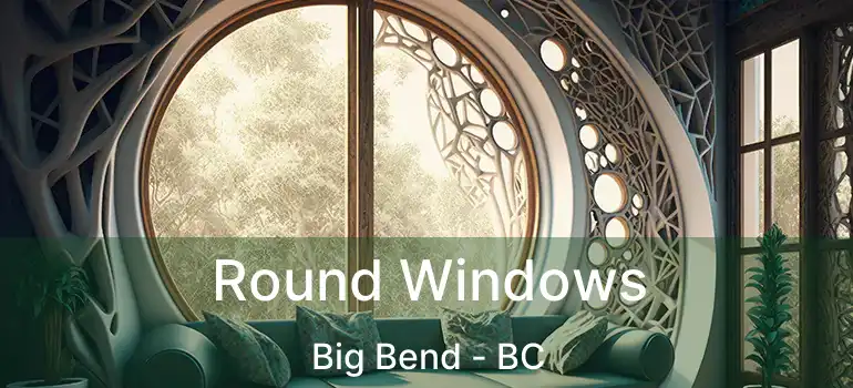  Round Windows Big Bend - BC