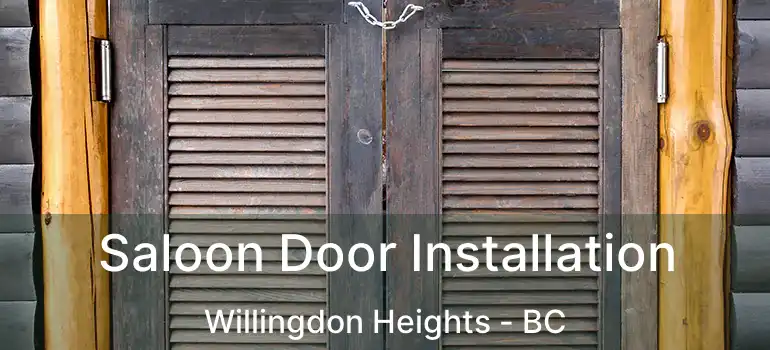  Saloon Door Installation Willingdon Heights - BC