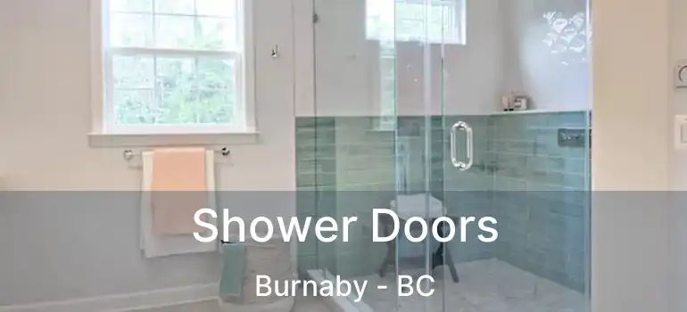  Shower Doors Burnaby - BC