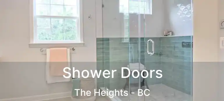  Shower Doors The Heights - BC