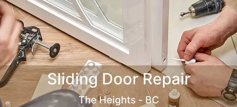  Sliding Door Repair The Heights - BC