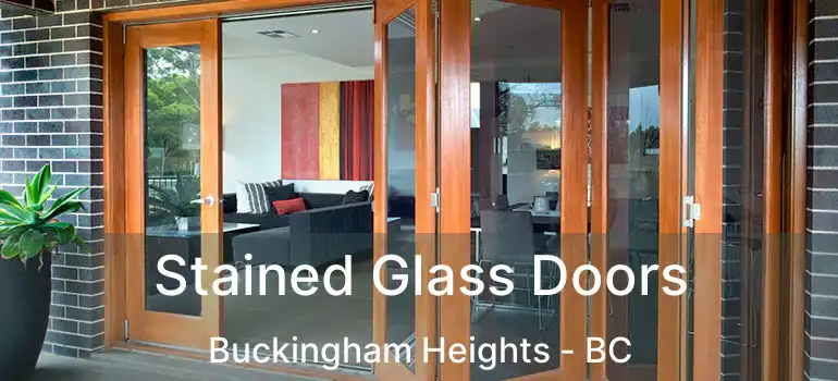  Stained Glass Doors Buckingham Heights - BC