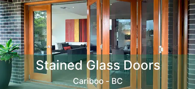  Stained Glass Doors Cariboo - BC