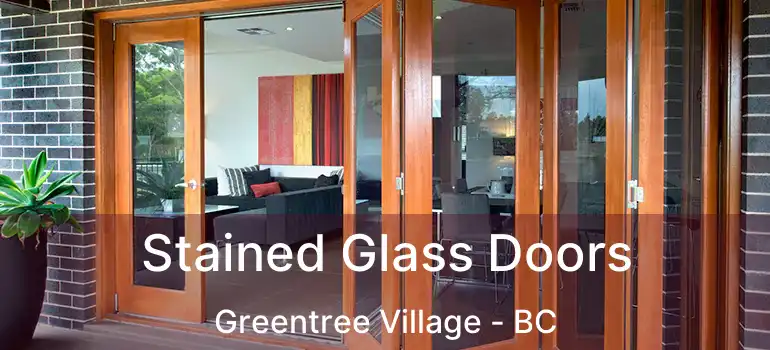  Stained Glass Doors Greentree Village - BC