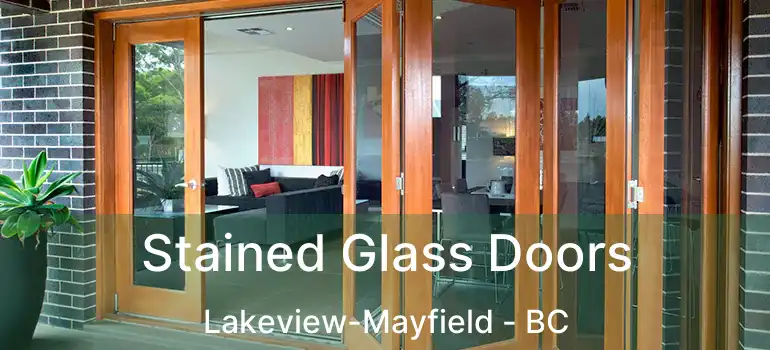  Stained Glass Doors Lakeview-Mayfield - BC