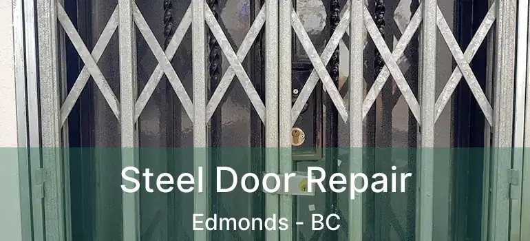  Steel Door Repair Edmonds - BC