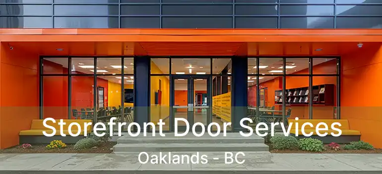  Storefront Door Services Oaklands - BC