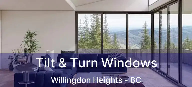 Tilt & Turn Windows Willingdon Heights - BC