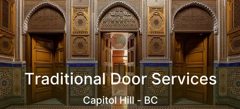  Traditional Door Services Capitol Hill - BC