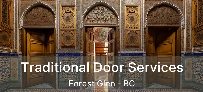  Traditional Door Services Forest Glen - BC