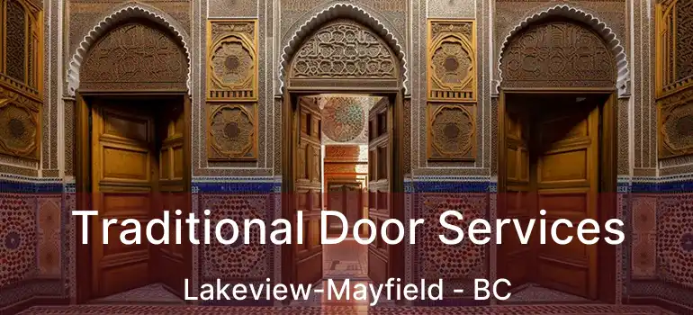  Traditional Door Services Lakeview-Mayfield - BC