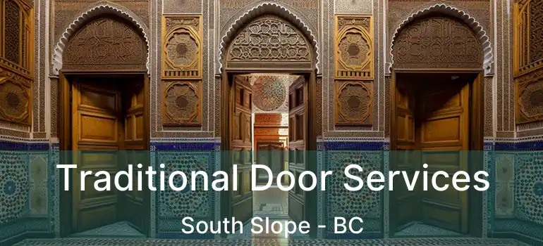  Traditional Door Services South Slope - BC