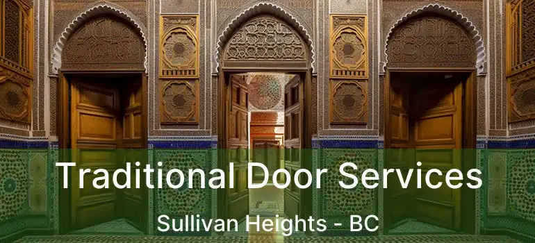  Traditional Door Services Sullivan Heights - BC