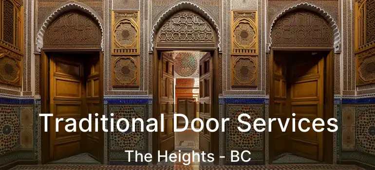  Traditional Door Services The Heights - BC