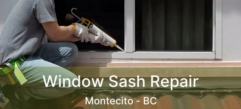  Window Sash Repair Montecito - BC