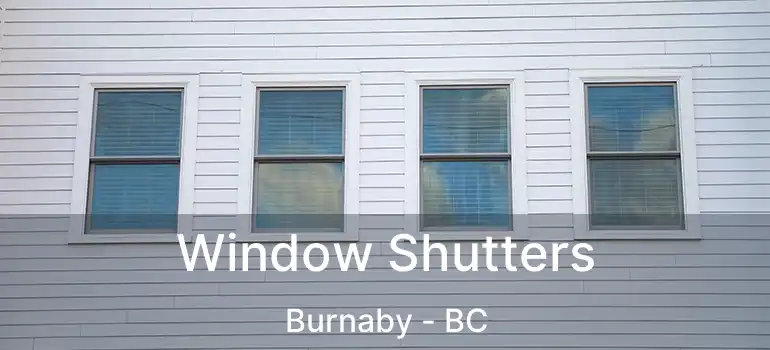  Window Shutters Burnaby - BC